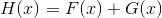 H(x) = F(x) + G(x)