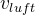 v_{luft}