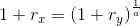 1+r_x=\left ( 1+r_y \right )^\frac{1}{a}