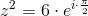 z^2=6\cdot e^{i\cdot \frac{\pi }{2}}