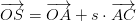 \overrightarrow{OS}=\overrightarrow{OA}+s\cdot \overrightarrow{AC}