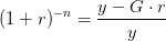 (1+r)^{-n}=\frac{y-G\cdot r}{y}