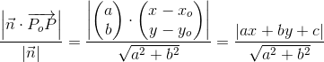 \frac{\left |\vec{n}\cdot \overrightarrow{P_oP} \right |}{\left | \vec{n} \right |}=\frac{\left | \begin{pmatrix} a\\b \end{pmatrix}\cdot \begin{pmatrix} x-x_o\\ y-y_o \end{pmatrix} \right |}{\sqrt{a^2+b^2}}=\frac{\left | ax+by+c \right |}{\sqrt{a^2+b^2}}