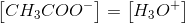 \left [ CH_3COO^- \right ]=\left [ H_3O^+ \right ]