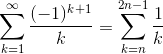 \sum_{k=1}^{\infty }\frac{(-1)^{k+1}}{k}=\sum_{k=n}^{2n-1}\frac{1}{k}