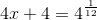 4x+4 =4^{\frac{1}{12}}