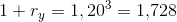 1+r_y=1,20^3=1{,}728