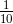 \tfrac{1}{10}