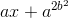 ax+a^{2b^{2}}