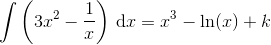 \int \left (3x^2-\frac{1}{x} \right )\, \textup{d}x=x^3-\ln(x)+k