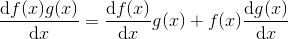 \frac{\mathrm{d} f(x)g(x)}{\mathrm{d} x} = \frac{\mathrm{d} f(x)}{\mathrm{d} x}g(x)+f(x)\frac{\mathrm{d} g(x)}{\mathrm{d} x}