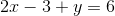 2x-3+y=6
