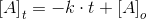 \left [ A \right ]_t=-k\cdot t+\left [ A \right ]_o