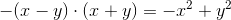 -(x-y)\cdot (x+y)=-x^2+y^2