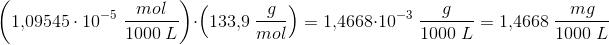 \left (1{,}09545\cdot 10^{-5}\; \frac{mol}{1000\; L} \right )\cdot \left (133{,}9 \; \frac{g}{mol} \right )=1{,}4668\cdot 10^{-3}\; \frac{g}{1000\; L}=1{,}4668\; \frac{mg}{1000\; L}