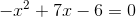 -x^2+7x-6=0
